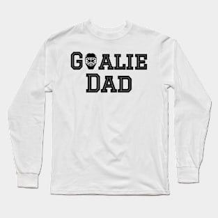 Hockey Goalie Dad Long Sleeve T-Shirt